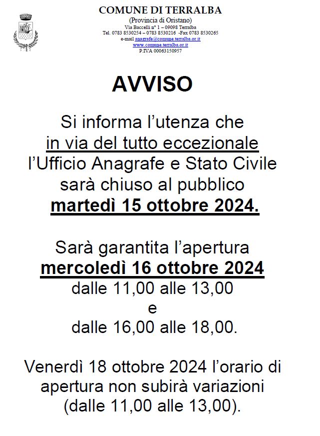 ORARIO DI APERTURA AL PUBBLICO UFFICIO ANAGRAFE E STATO CIVILE settimana dal 14 ottobre al 19 ottobre