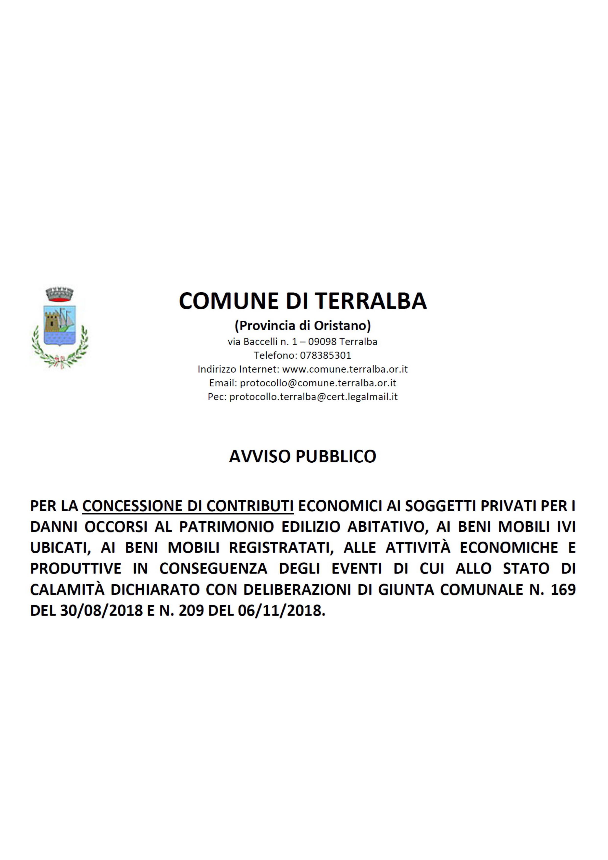 Avviso pubblico per la concessione di contributi economici ai soggetti privati per i danni occorsi in conseguenza di eventi per i quali il Comune ha deliberato lo stato di calamità naturale.