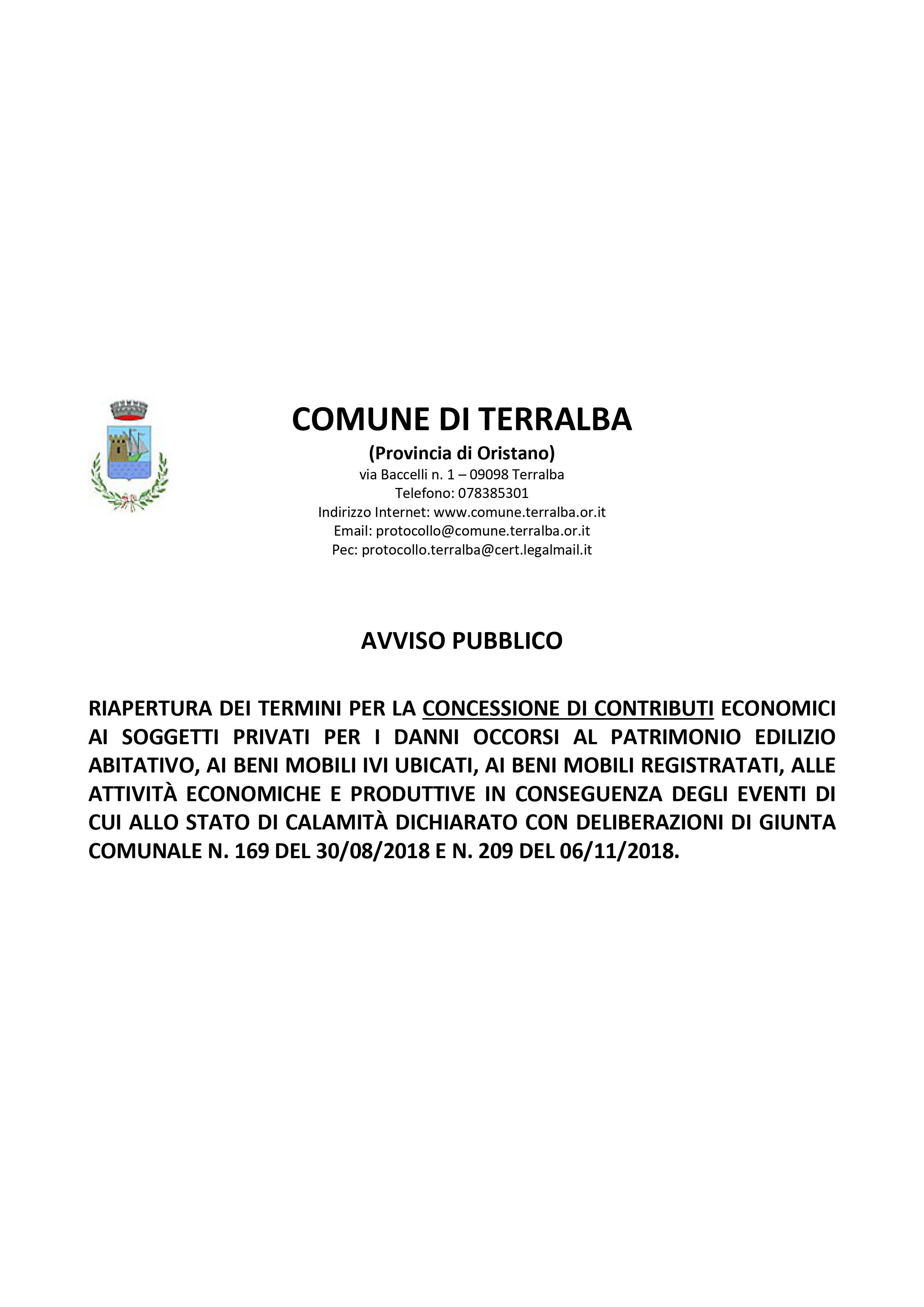 Riapertura dei termini per la concessione di contributi economici ai soggetti privati per i danni occorsi in conseguenza di eventi per i quali il Comune ha deliberato lo stato di calamità naturale.