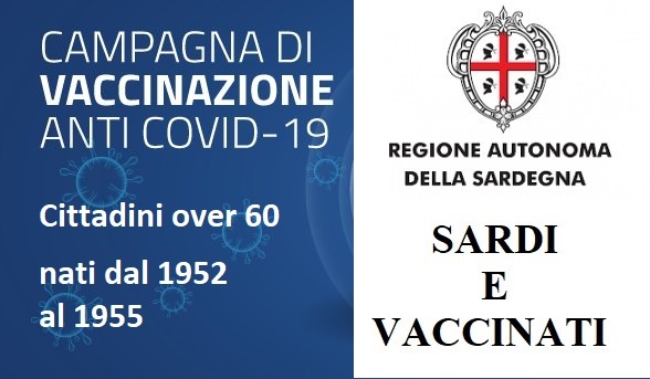 Regione Autonoma della Sardegna: Campagna vaccinale anti covid-19 - Modalità di adesione e prenotazione - Cittadini over 60